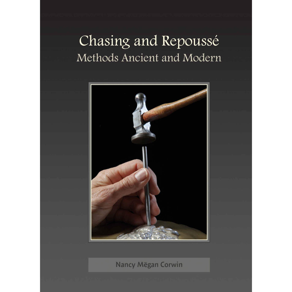 Chasing & Repoussé: Methods Ancient and Modern - Clay Revolution